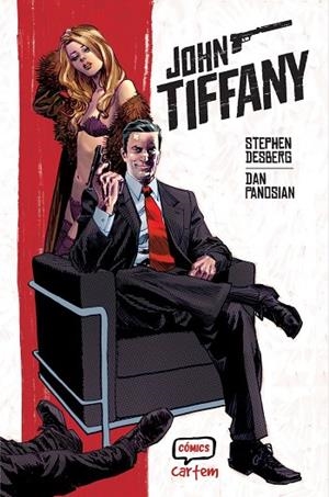 JOHN TIFFANY | 9791388003134 | DESBERG, STEPHEN / PANOSIAN, DAN | Llibreria La Gralla | Llibreria online de Granollers
