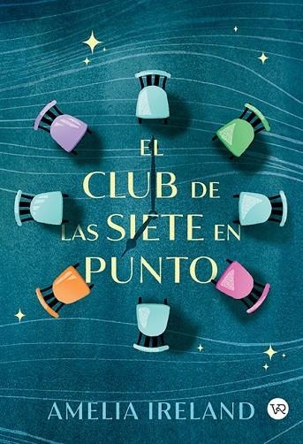 EL CLUB DE LAS SIETE EN PUNTO | 9791387601751 | IRELAND, AMELIA | Llibreria La Gralla | Librería online de Granollers