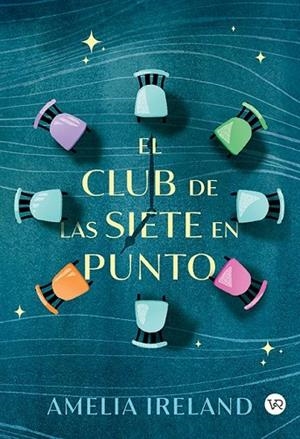EL CLUB DE LAS SIETE EN PUNTO | 9791387601751 | IRELAND, AMELIA | Llibreria La Gralla | Librería online de Granollers