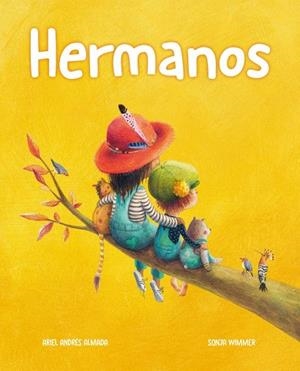 HERMANOS | 9788418302442 | ALMADA, ARIEL ANDRES | Llibreria La Gralla | Llibreria online de Granollers