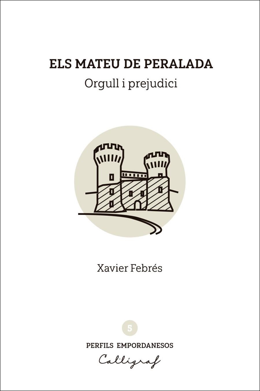 MATEU DE PERALADA, ELS | 9791399160130 | FEBRÉS, XAVIER | Llibreria La Gralla | Llibreria online de Granollers