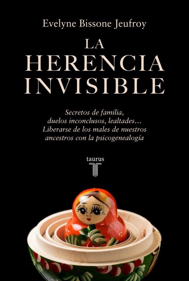 HERENCIA INVISIBLE, L A | 9788430628674 | BISSONE JEUFROY, EVELYNE | Llibreria La Gralla | Llibreria online de Granollers