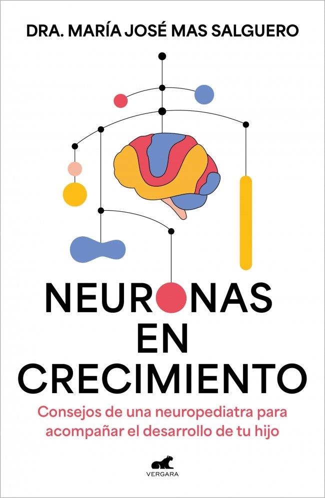 NEURONAS EN CRECIMIENTO | 9788410467361 | MAS, MARÍA JOSÉ | Llibreria La Gralla | Llibreria online de Granollers