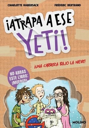 ¡ATRAPA A ESE  YETI! UNA CARRERA BAJO LA NIEVE 1 | 9788427252769 | HABERSACK, CHARLOTTE | Llibreria La Gralla | Llibreria online de Granollers