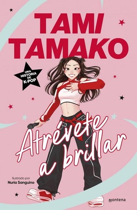 ATRÉVETE A BRILLAR | 9791387809584 | TAMAKO (AMITAMAKO), TAMI | Llibreria La Gralla | Llibreria online de Granollers