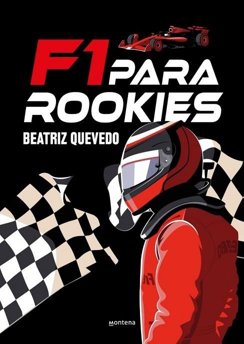 F1 PARA ROOKIES | 9791387809416 | QUEVEDO (@PETIRROJOAZUL), BEATRIZ | Llibreria La Gralla | Llibreria online de Granollers