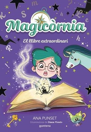 LLIBRE EXTRAORDINARI, EL MAGICÒRNIA 5 - EL | 9791387809553 | PUNSET, ANA | Llibreria La Gralla | Llibreria online de Granollers