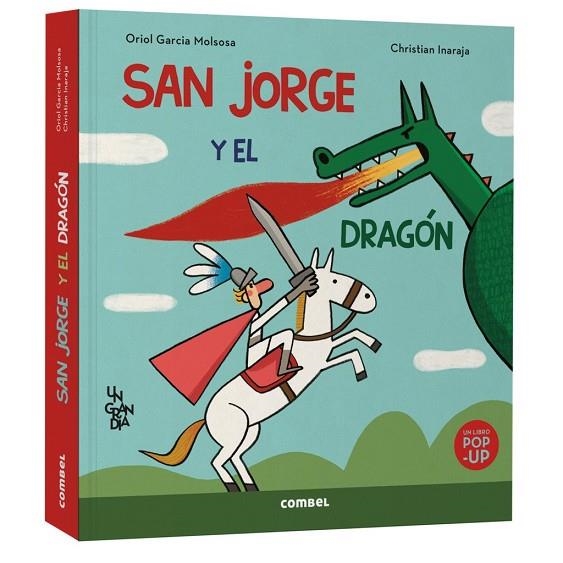 SAN JORGE Y EL DRAGÓN. UN GRAN DÍA | 9788411583510 | GARCIA MOLSOSA, ORIOL | Llibreria La Gralla | Llibreria online de Granollers