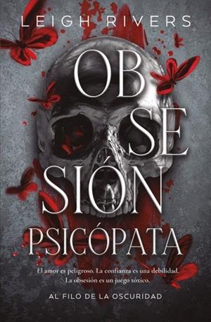 OBSESIÓN PSICÓPATA | 9788415955436 | RIVERS, LEIGH | Llibreria La Gralla | Llibreria online de Granollers