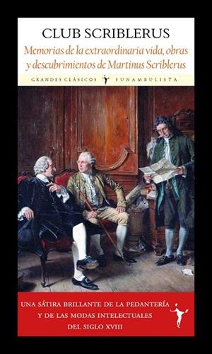 MEMORIAS DE LA EXTRAORDINARIA VIDA, OBRAS Y DESCUBRIMIENTOS DE MARTINUS SCRIBLER | 9791399161342 | CLUB SCRIBLERUS (SWIFT, POPE, ALTRES) | Llibreria La Gralla | Llibreria online de Granollers