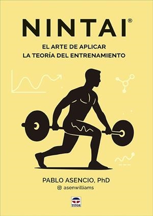 NINTAI. EL ARTE DE APLICAR LA TEORÍA DEL ENTRENAMIENTO | 9788418655630 | ASENCIO, PABLO | Llibreria La Gralla | Librería online de Granollers