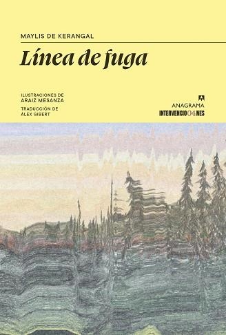 LÍNEA DE FUGA | 9788433949646 | DE KERANGAL, MAYLIS ;  MESANZA, ARAIZ | Llibreria La Gralla | Llibreria online de Granollers
