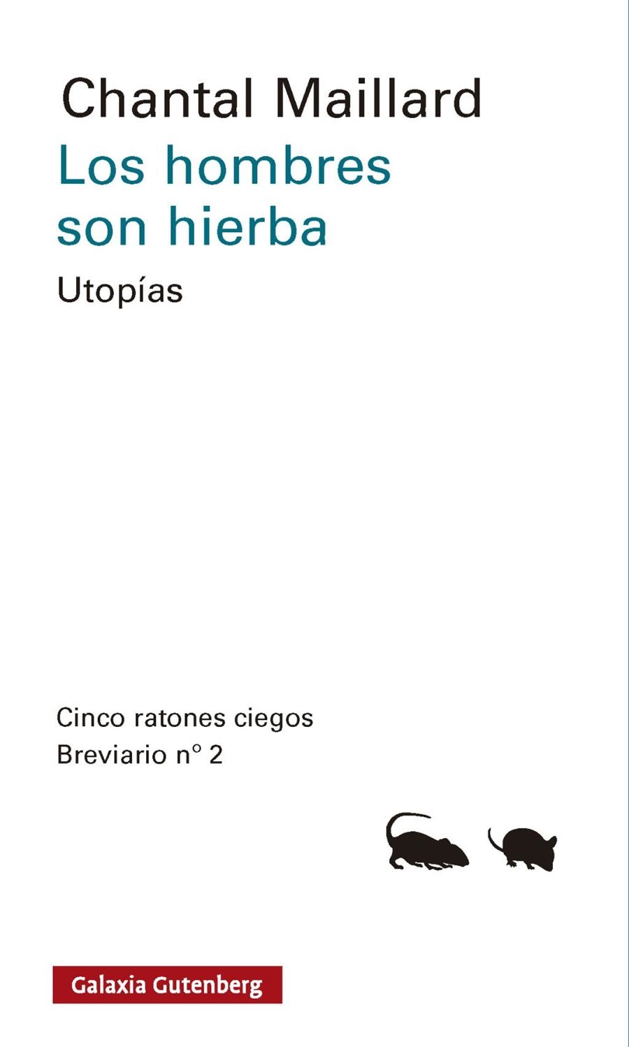HOMBRES SON HIERBA, LOS | 9791387605889 | MAILLARD, CHANTAL | Llibreria La Gralla | Llibreria online de Granollers