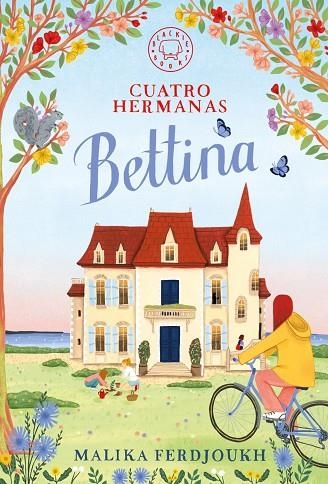 CUATRO HERMANAS: BETTINA | 9791387748524 | FERDJOUKH, MALIKA | Llibreria La Gralla | Llibreria online de Granollers