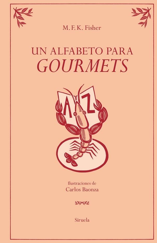 UN ALFABETO PARA GOURMETS | 9791388032097 | FISHER, M. F. K. | Llibreria La Gralla | Llibreria online de Granollers