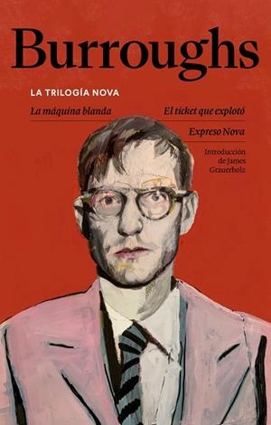 TRILOGÍA NOVA, LA | 9788433949820 | BURROUGHS, WILLIAM S. | Llibreria La Gralla | Librería online de Granollers