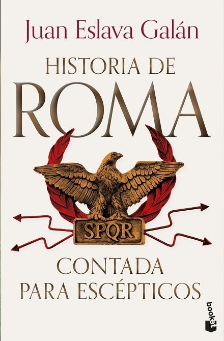 HISTORIA DE ROMA CONTADA PARA ESCÉPTICOS | 9788408319849 | ESLAVA GALAN, JUAN | Llibreria La Gralla | Llibreria online de Granollers