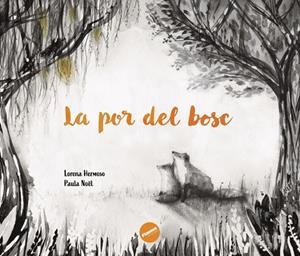 POR DEL BOSC, LA | 9791399189407 | DELGADO HERMOSO, LORENA | Llibreria La Gralla | Llibreria online de Granollers