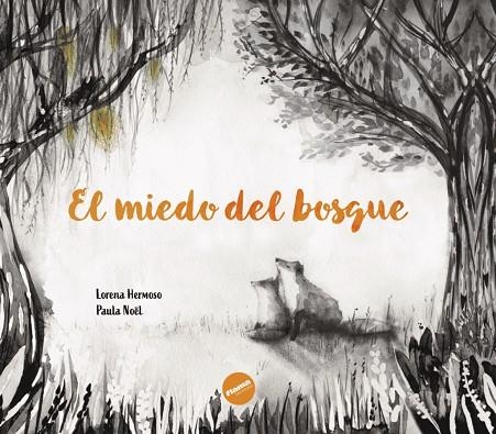MIEDO DEL BOSQUE, EL | 9791399189414 | DELGADO HERMOSO, LORENA | Llibreria La Gralla | Llibreria online de Granollers