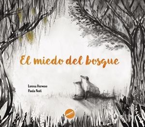 MIEDO DEL BOSQUE, EL | 9791399189414 | DELGADO HERMOSO, LORENA | Llibreria La Gralla | Llibreria online de Granollers