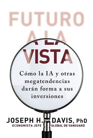 FUTURO A LA VISTA | 9788441552708 | DAVIS, JOSEPH H. | Llibreria La Gralla | Librería online de Granollers