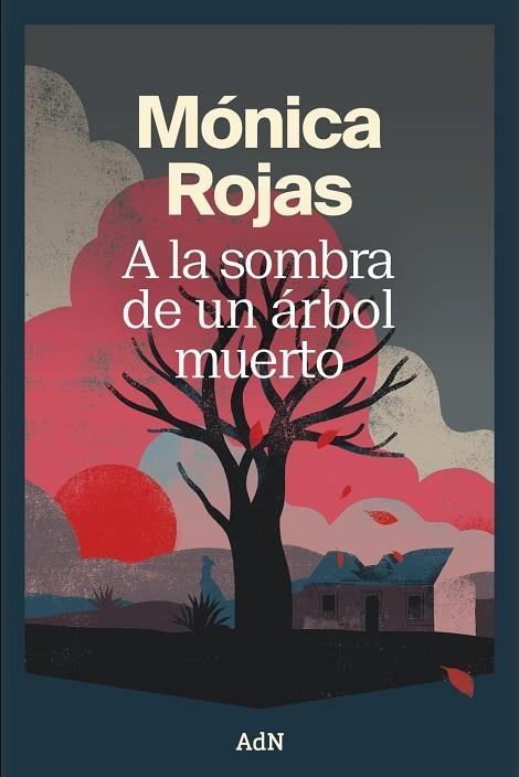 A LA SOMBRA DE UN ÁRBOL MUERTO | 9791387596439 | ROJAS, MÓNICA | Llibreria La Gralla | Llibreria online de Granollers