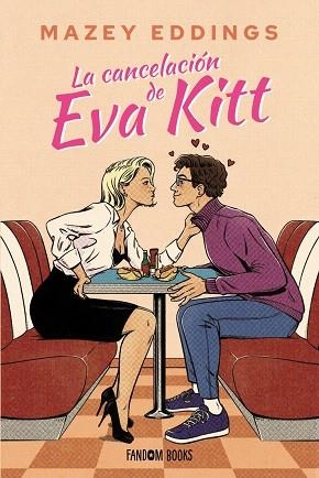 CANCELACIÓN DE EVA KITT, LA | 9788419831675 | EDDINGS, MAZEY | Llibreria La Gralla | Llibreria online de Granollers