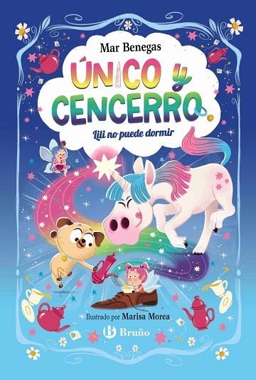 LILI NO PUEDE DORMIR ÚNICO Y CENCERRO, 4. | 9788469646083 | BENEGAS, MAR | Llibreria La Gralla | Llibreria online de Granollers