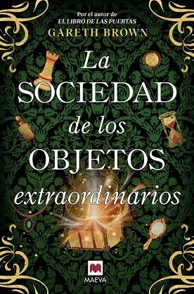 SOCIEDAD DE LOS OBJETOS EXTRAORDINARIOS, LA | 9791388136030 | BROWN, GARETH | Llibreria La Gralla | Llibreria online de Granollers