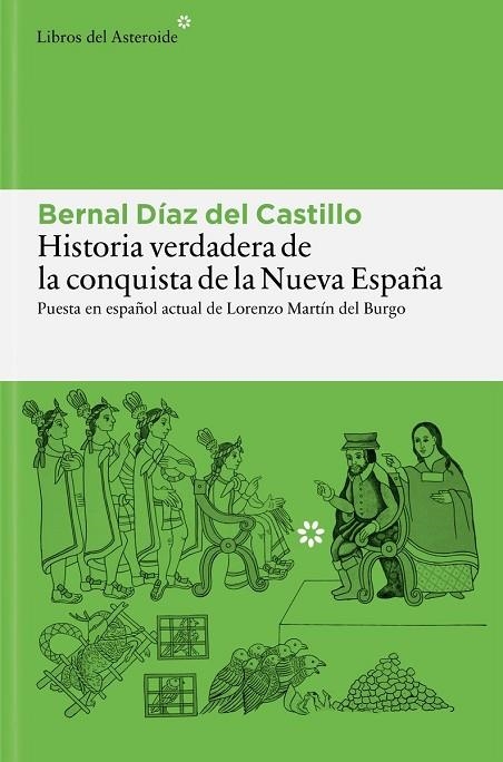 HISTORIA VERDADERA DE LA CONQUISTA DE LA NUEVA ESPAÑA | 9788410178977 | DÍAZ DEL CASTILLO, BERNAL | Llibreria La Gralla | Llibreria online de Granollers