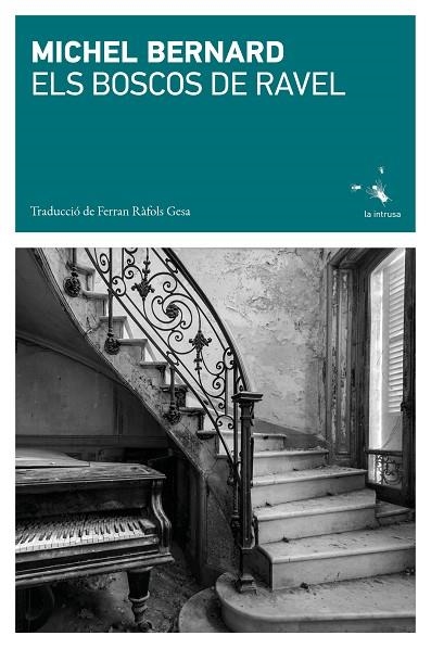 BOSCOS DE RAVEL, ELS | 9791399140972 | BERNARD, MICHEL | Llibreria La Gralla | Llibreria online de Granollers