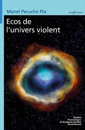 ECOS DE L'UNIVERS VIOLENT | 9788413589145 | PERUCHO PLA, MANEL | Llibreria La Gralla | Llibreria online de Granollers