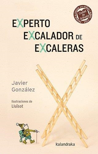 EXPERTO EXCALADOR DE EXCALERAS | 9788413432915 | GONZALEZ, JAVIER | Llibreria La Gralla | Llibreria online de Granollers