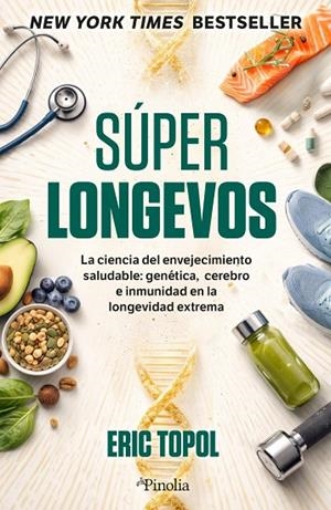 SUPERLONGEVOS | 9791388075124 | TOPOL, ERIC | Llibreria La Gralla | Llibreria online de Granollers