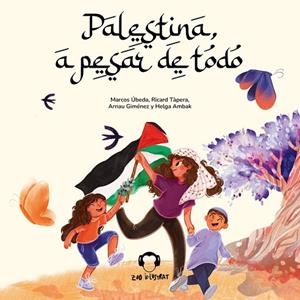 PALESTINA, A PESAR DE TODO | 9791387639709 | VVAA | Llibreria La Gralla | Llibreria online de Granollers
