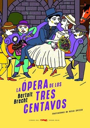 ÓPERA DE LOS TRES CENTAVOS, LA | 9791399130072 | BRECHT, BERTOLT | Llibreria La Gralla | Llibreria online de Granollers