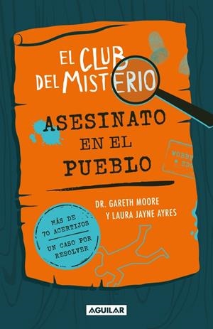 ASESINATO EN EL PUEBLO EL CLUB DEL MISTERIO 1 - | 9788403526419 | MOORE, DR. GARETH | Llibreria La Gralla | Librería online de Granollers