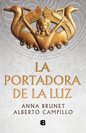 PORTADORA DE LA LUZ, LA | 9788466682756 | BRUNET, ANNA ;  CAMPILLO, ALBERTO | Llibreria La Gralla | Llibreria online de Granollers