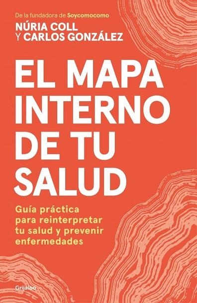 MAPA INTERNO DE TU SALUD, EL | 9788425373589 | COLL, NURIA ;  GONZÁLEZ ALVAREZ, CARLOS | Llibreria La Gralla | Llibreria online de Granollers