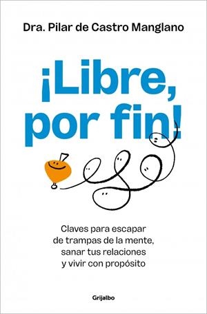 ¡LIBRE, POR FIN! | 9788425372889 | DE CASTRO, PILAR | Llibreria La Gralla | Llibreria online de Granollers