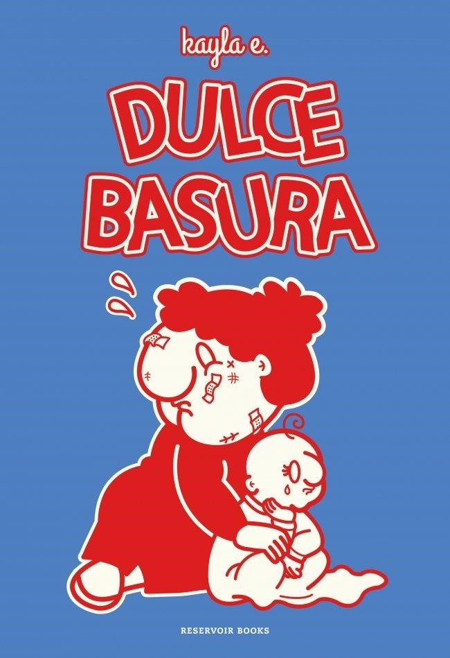 DULCE BASURA | 9788419940995 | KAYLA, E. | Llibreria La Gralla | Librería online de Granollers