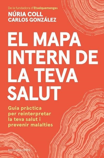 MAPA INTERN DE LA TEVA SALUT, EL | 9791387935030 | COLL, NURIA ; GONZÁLEZ ALVAREZ, CARLOS | Llibreria La Gralla | Llibreria online de Granollers