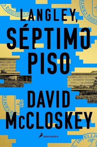 LANGLEY, SÉPTIMO PISO | 9791387640330 | MCCLOSKEY, DAVID | Llibreria La Gralla | Llibreria online de Granollers