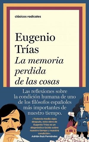 MEMORIA PERDIDA DE LAS COSAS, LA | 9788430628155 | TRÍAS, EUGENIO | Llibreria La Gralla | Librería online de Granollers