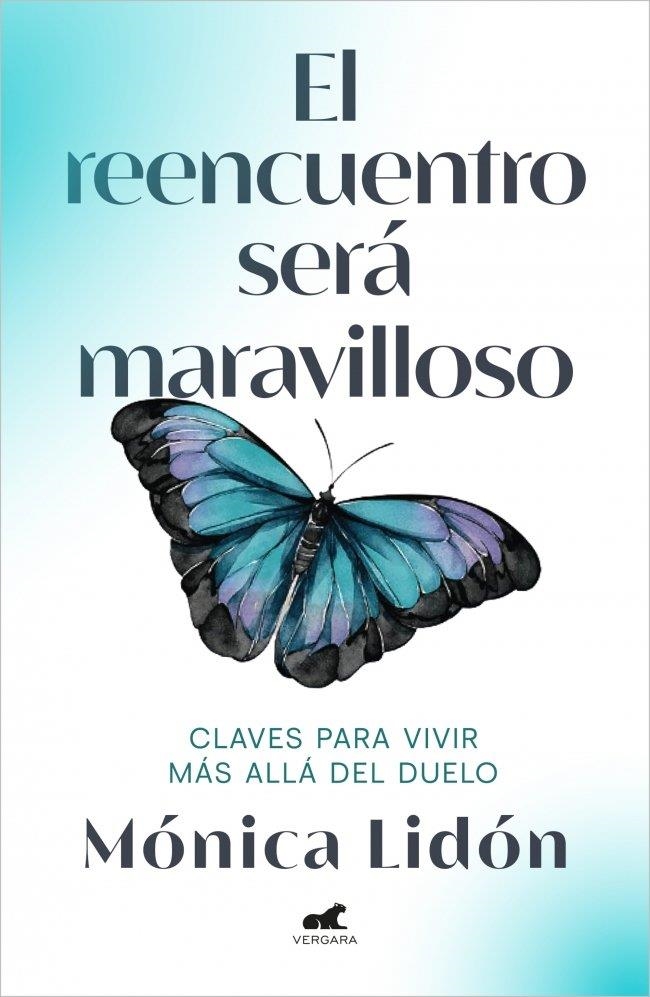 REENCUENTRO SERÁ MARAVILLOSO, EL | 9788418045257 | LIDON, MÓNICA | Llibreria La Gralla | Llibreria online de Granollers