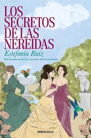 SECRETOS DE LAS NEREIDAS, LOS | 9788466390989 | RUIZ, ESTEFANÍA | Llibreria La Gralla | Llibreria online de Granollers