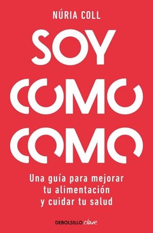 SOY COMO COMO | 9788466378048 | COLL, NURIA | Llibreria La Gralla | Llibreria online de Granollers