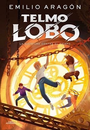 AVENTURA CONTRA EL TIEMPO, LA  TELMO LOBO 3 - LA | 9791387741259 | ARAGÓN, EMILIO | Llibreria La Gralla | Librería online de Granollers