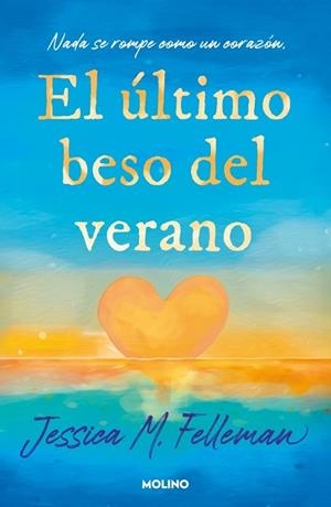 ÚLTIMO BESO DEL VERANO, EL | 9788427254978 | FELLEMAN, JESSICA | Llibreria La Gralla | Llibreria online de Granollers