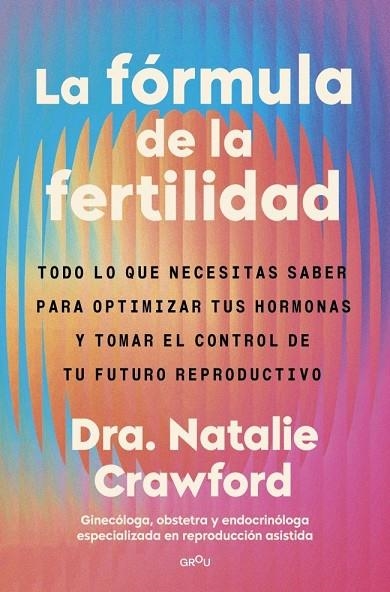 FÓRMULA DE LA FERTILIDAD, LA | 9791387972905 | NATALIE, CRAWFORD | Llibreria La Gralla | Llibreria online de Granollers